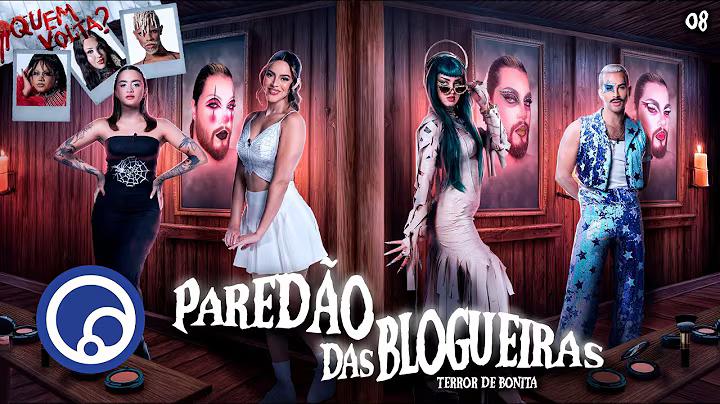 Paredão das Blogueiras Terror de Bonita